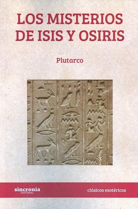 Los misterios de Isis y Osiris | 9788494545221 | Plutarco | Librería Castillón - Comprar libros online Aragón, Barbastro