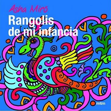 RANGOLIS DE MI INFANCIA | 9788496697805 | MIRO, ASHA | Librería Castillón - Comprar libros online Aragón, Barbastro