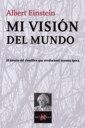 MI VISION DEL MUNDO | 9788483104200 | EINSTEIN, ALBERT | Librería Castillón - Comprar libros online Aragón, Barbastro