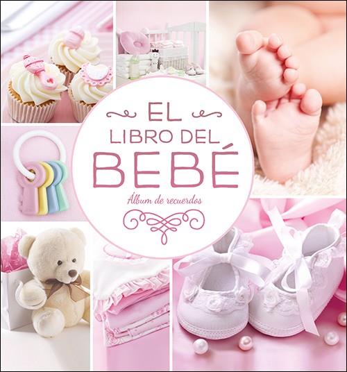 El libro del bebé (rosa nuevo) | 9788428558662 | Cody, Kate | Librería Castillón - Comprar libros online Aragón, Barbastro