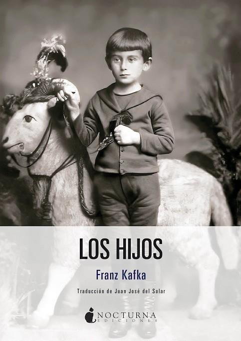 Los hijos | 9788419680549 | Kafka, Franz | Librería Castillón - Comprar libros online Aragón, Barbastro