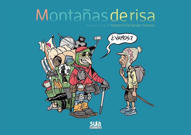 Montañas de risa | 9788482165912 | Fernandez Serrano, Norberto | Librería Castillón - Comprar libros online Aragón, Barbastro