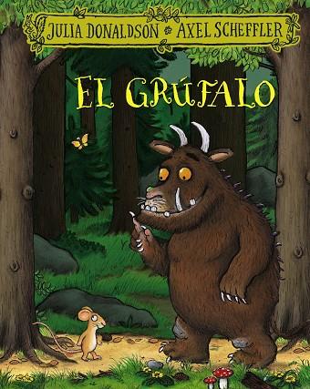 El grúfalo | 9788469663271 | Donaldson, Julia | Librería Castillón - Comprar libros online Aragón, Barbastro