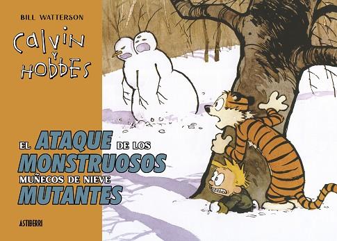 Calvin y Hobbes : El ataque de los monstruosos muñecos de nieve | 9788419670274 | Watterson, Bill | Librería Castillón - Comprar libros online Aragón, Barbastro