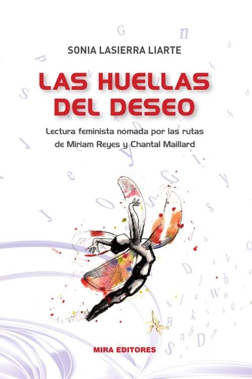 Las huellas del deseo | 9788484655503 | Lasierra Liarte, Sonia | Librería Castillón - Comprar libros online Aragón, Barbastro