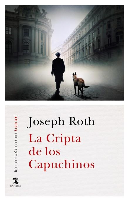 La Cripta de los Capuchinos | 9788437640716 | Roth, Joseph | Librería Castillón - Comprar libros online Aragón, Barbastro