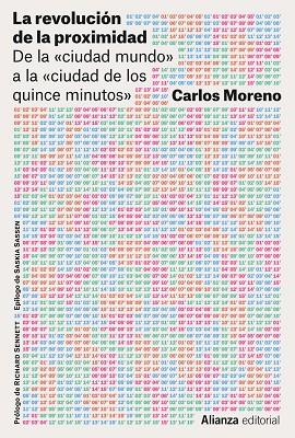 La revolución de la proximidad | 9788411482004 | Moreno, Carlos | Librería Castillón - Comprar libros online Aragón, Barbastro