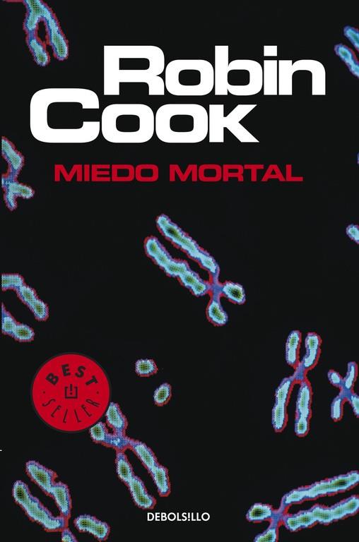 MIEDO MORTAL | 9788497931779 | COOK, ROBIN | Librería Castillón - Comprar libros online Aragón, Barbastro