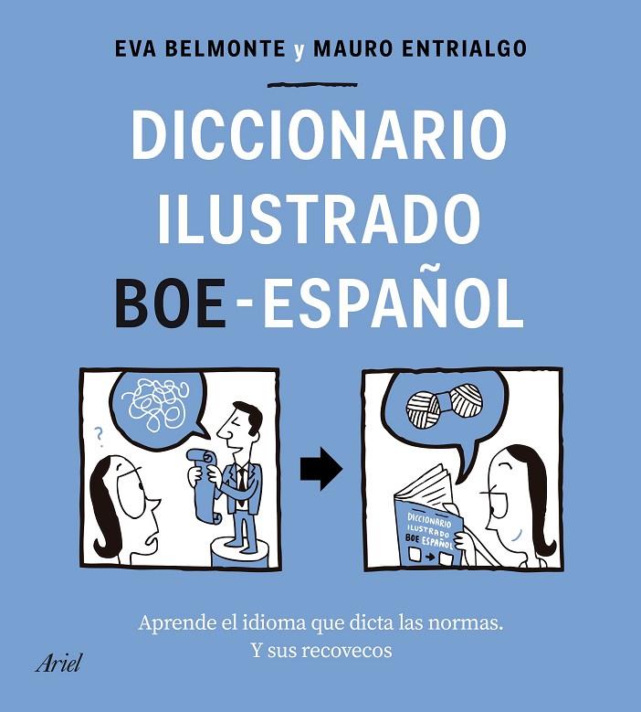 Diccionario ilustrado BOE-español | 9788434433588 | Belmonte, Eva ; Entrialgo, Mauro | Librería Castillón - Comprar libros online Aragón, Barbastro