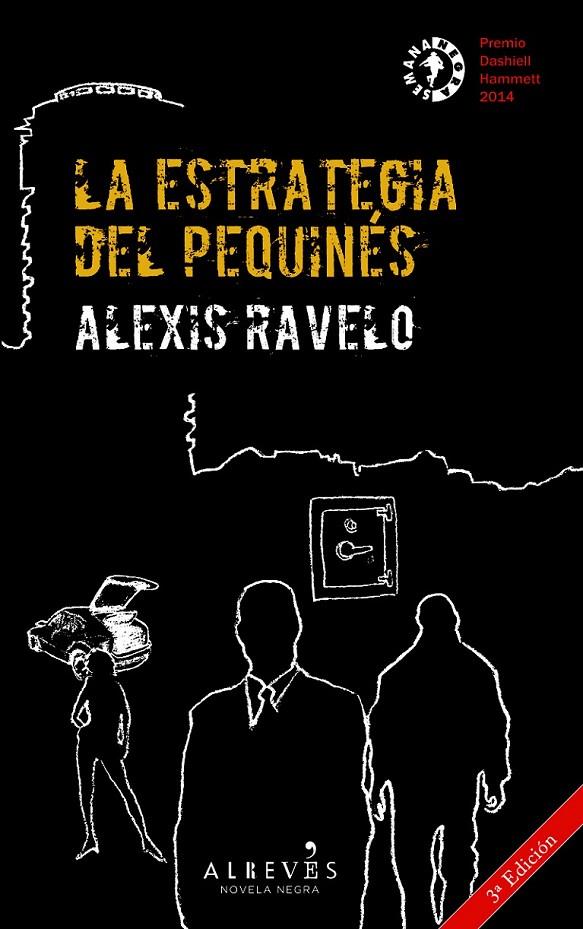 La estrategia del pequinés | 9788415900818 | Ravelo, Alexis | Librería Castillón - Comprar libros online Aragón, Barbastro
