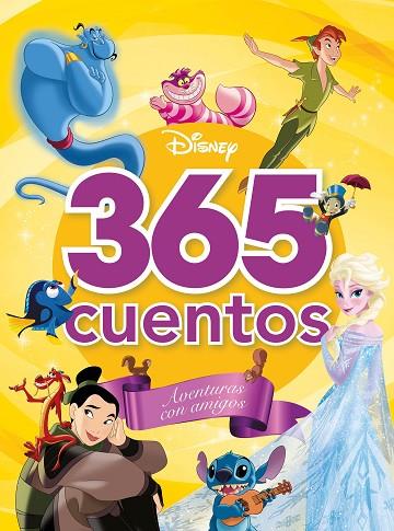 365 cuentos. Aventuras con amigos | 9788419547798 | Disney | Librería Castillón - Comprar libros online Aragón, Barbastro
