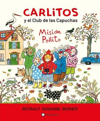 Carlitos y el Club de las Capuchas | 9788418304484 | Susanne Berner, Rotraut | Librería Castillón - Comprar libros online Aragón, Barbastro