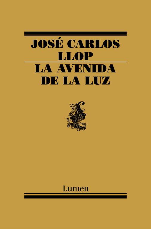 La avenida de la luz | 9788426416230 | Llop, José Carlos | Librería Castillón - Comprar libros online Aragón, Barbastro