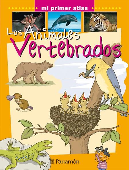 ANIMALES VERTEBRADOS, LOS - MI PRIMER ATLAS | 9788434227118 | Librería Castillón - Comprar libros online Aragón, Barbastro