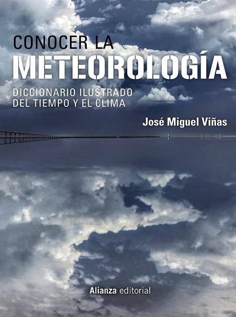 Conocer la Meteorología | 9788413626277 | Viñas, José Miguel | Librería Castillón - Comprar libros online Aragón, Barbastro