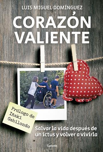 Corazón valiente | 9788412240320 | Domínguez Mencía, Luis Miguel | Librería Castillón - Comprar libros online Aragón, Barbastro