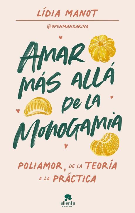 Amar más allá de la monogamia | 9788413441931 | Manot, Lídia | Librería Castillón - Comprar libros online Aragón, Barbastro