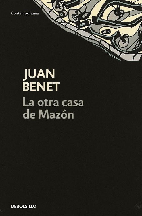 La otra casa de Mazón | 9788497939997 | Benet, Juan | Librería Castillón - Comprar libros online Aragón, Barbastro