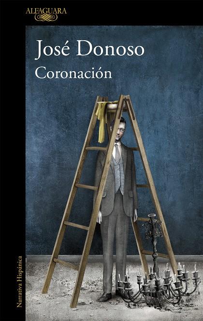 Coronación | 9788420435381 | Donoso, José | Librería Castillón - Comprar libros online Aragón, Barbastro