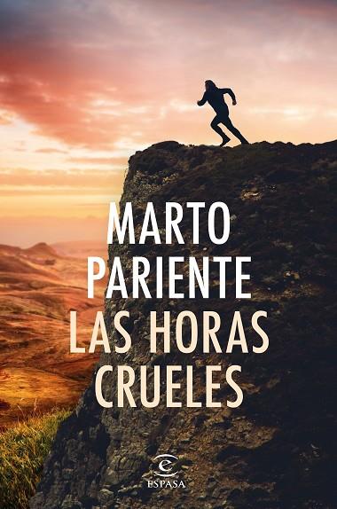 Las horas crueles | 9788467069419 | Pariente, Marto | Librería Castillón - Comprar libros online Aragón, Barbastro