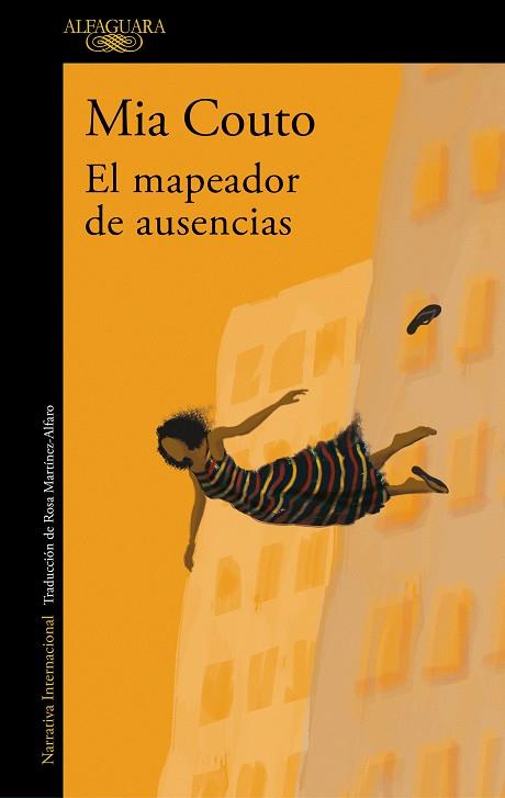 El mapeador de ausencias | 9788420461359 | Couto, Mia | Librería Castillón - Comprar libros online Aragón, Barbastro