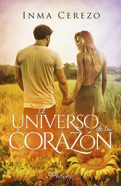 UNIVERSO DE TU CORAZON,EL | 9788418491009 | Cerezo Inma | Librería Castillón - Comprar libros online Aragón, Barbastro