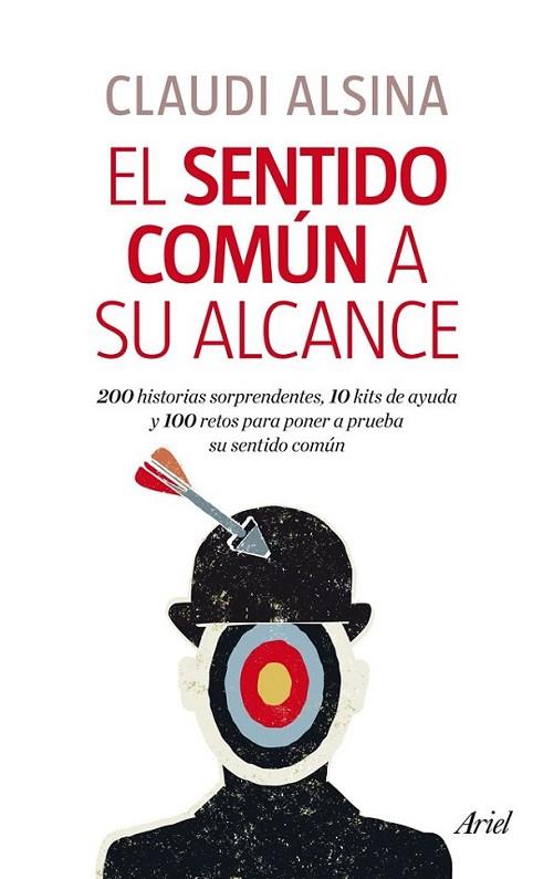 sentido común a su alcance, El | 9788434406377 | Alsina, Claudi | Librería Castillón - Comprar libros online Aragón, Barbastro