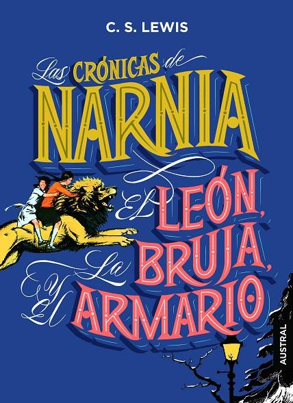 Las crónicas de Narnia. El león, la bruja y el armario | 9788408210047 | Lewis, C. S. | Librería Castillón - Comprar libros online Aragón, Barbastro