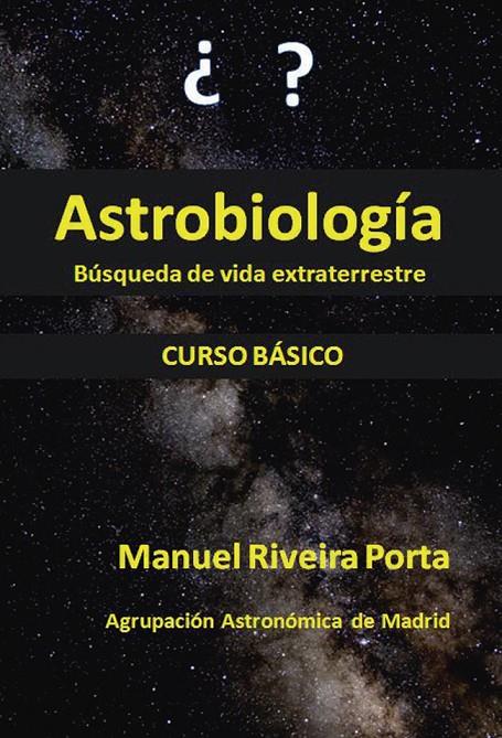 Astrobiología | 9788417573980 | Riveira Porta, Manuel | Librería Castillón - Comprar libros online Aragón, Barbastro