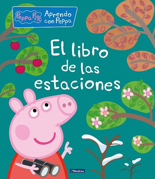 El libro de las estaciones (Peppa Pig) | 9788448852252 | Varios autores, | Librería Castillón - Comprar libros online Aragón, Barbastro