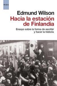 HACIA LA ESTACION DE FINLANDIA | 9788498679892 | WILSON, EDMUND | Librería Castillón - Comprar libros online Aragón, Barbastro