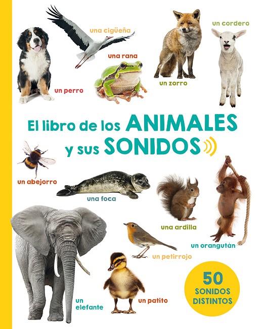 El libro de los animales y sus sonidos | 9788491450979 | VARIOS | Librería Castillón - Comprar libros online Aragón, Barbastro