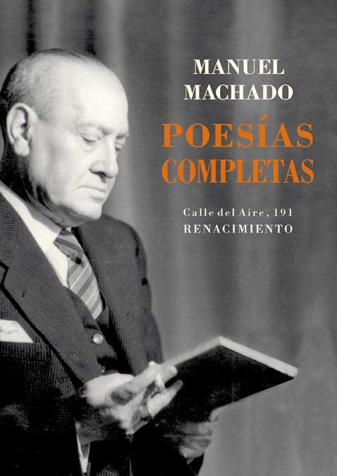 Poesías completas | 9788417950149 | Machado, Manuel | Librería Castillón - Comprar libros online Aragón, Barbastro