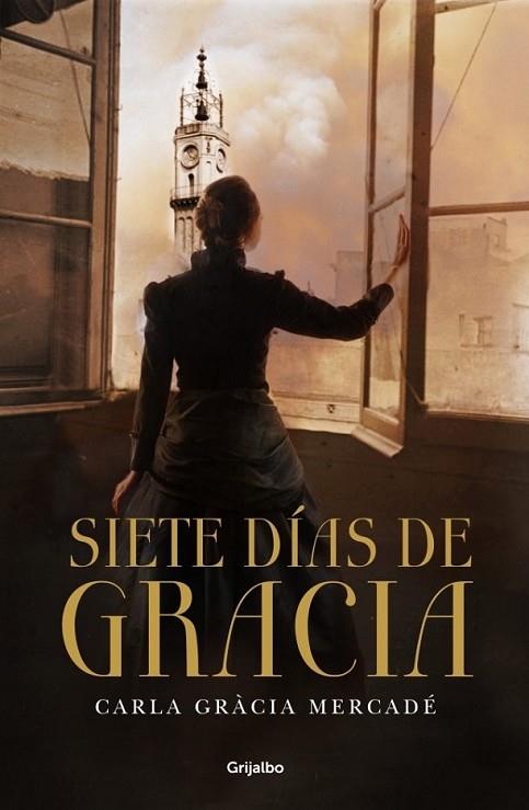 Siete días de Gracia | 9788425351785 | GRACIA, CARLA | Librería Castillón - Comprar libros online Aragón, Barbastro