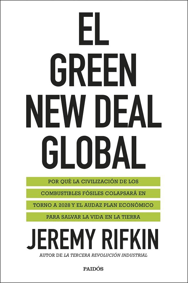 El Green New Deal global | 9788449336270 | Rifkin, Jeremy | Librería Castillón - Comprar libros online Aragón, Barbastro