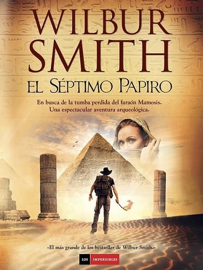 El séptimo papiro | 9788494119675 | Smith, Wilbur | Librería Castillón - Comprar libros online Aragón, Barbastro