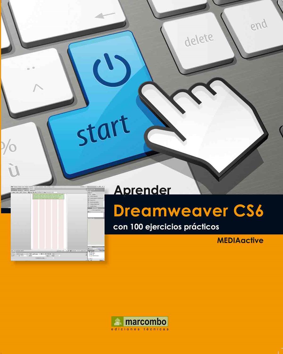 Aprender Dreamweaver CS6 con 100 ejercicios prácticos | 9788426718402 | MEDIAactive | Librería Castillón - Comprar libros online Aragón, Barbastro