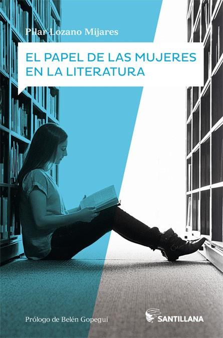 El papel de las mujeres en la literatura | 9788414108345 | VV.AA. | Librería Castillón - Comprar libros online Aragón, Barbastro