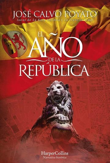 El año de La República | 9788491398103 | Calvo Poyato, José | Librería Castillón - Comprar libros online Aragón, Barbastro