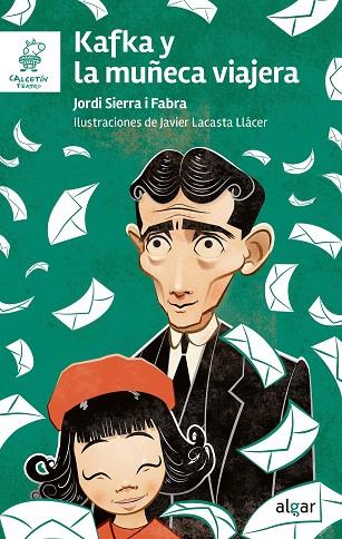 Kafka y la muñeca viajera | 9788491427254 | JORDI SIERRA I FABRA | Librería Castillón - Comprar libros online Aragón, Barbastro