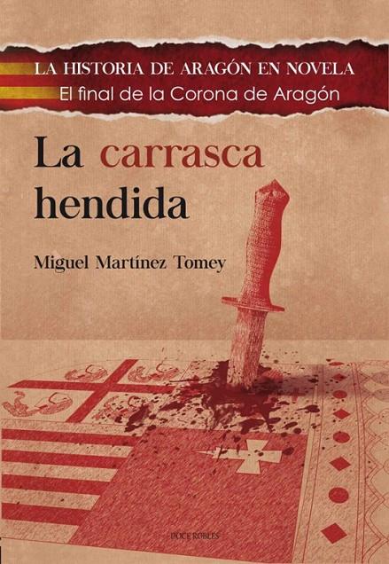 La carrasca hendida | 9788494420368 | Martínez Tomey, Miguel | Librería Castillón - Comprar libros online Aragón, Barbastro