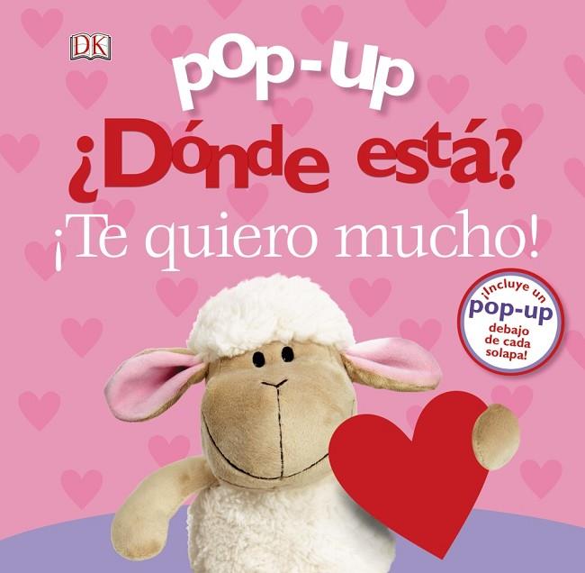 Pop-up. ¿Dónde está? ¡Te quiero mucho! | 9788469625965 | Lloyd, Clare | Librería Castillón - Comprar libros online Aragón, Barbastro