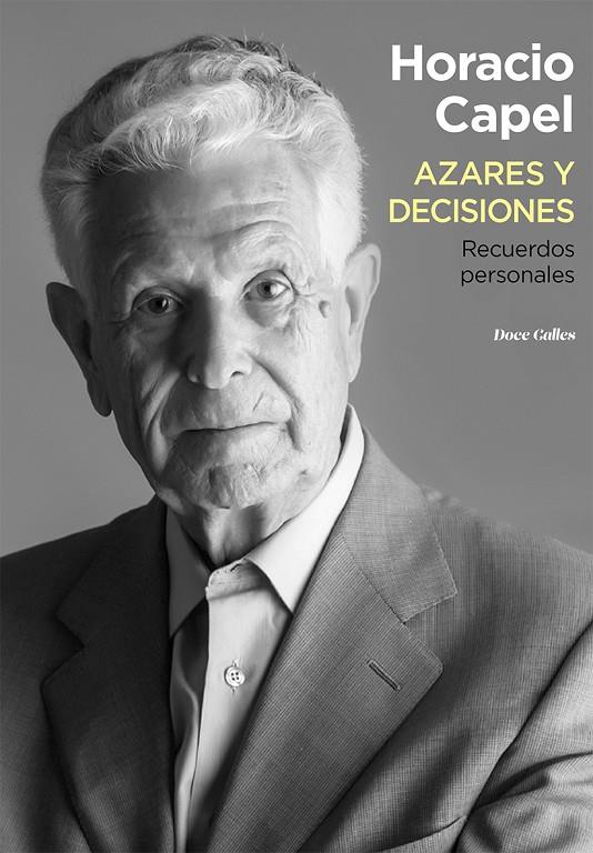 Azares y decisiones | 9788497442503 | Capel, Horacio | Librería Castillón - Comprar libros online Aragón, Barbastro