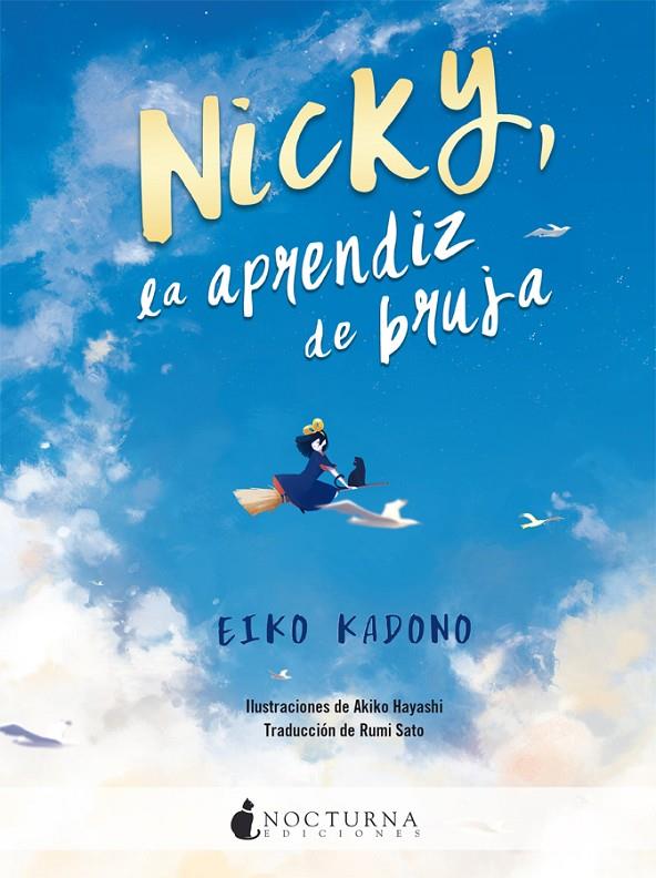 Nicky, la aprendiz de bruja | 9788417834333 | Kadono, Eiko | Librería Castillón - Comprar libros online Aragón, Barbastro
