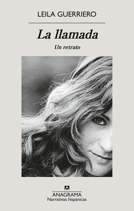 La llamada : Un retrato | 9788433922069 | Guerriero, Leila | Librería Castillón - Comprar libros online Aragón, Barbastro