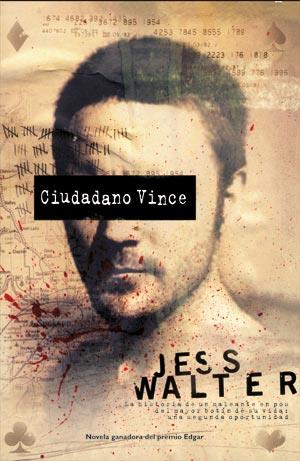 CIUDADANO VINCE | 9788498003222 | WALTER, JESS | Librería Castillón - Comprar libros online Aragón, Barbastro