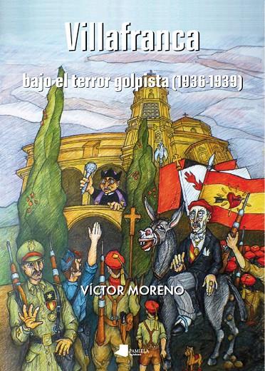 Villafranca bajo el terror golpista (1936-1939) | 9788491720379 | Moreno Bayona, Víctor | Librería Castillón - Comprar libros online Aragón, Barbastro