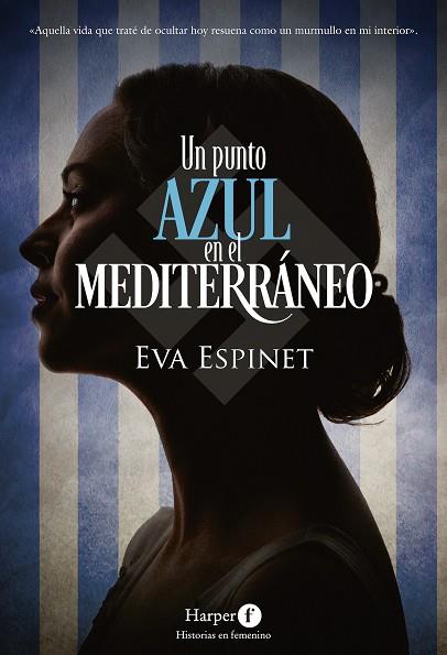 Un punto azul en el Mediterráneo | 9788418976469 | Espinet, Eva | Librería Castillón - Comprar libros online Aragón, Barbastro