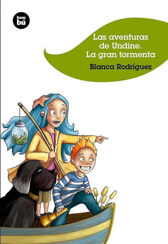 Las aventuras de Undine | 9788483432396 | Rodríguez, Blanca | Librería Castillón - Comprar libros online Aragón, Barbastro