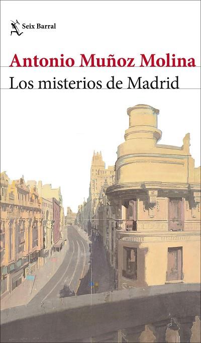 Los misterios de Madrid | 9788432243462 | Muñoz Molina, Antonio | Librería Castillón - Comprar libros online Aragón, Barbastro